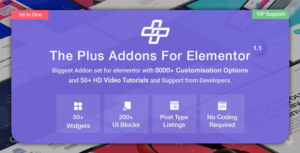 The Plus v6.3.9 - Addon for Elementor